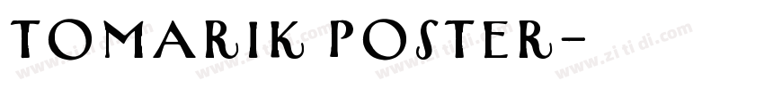 Tomarik Poster字体转换